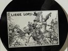 LIEGE LORD - SAME - PICTURE DISC - NM