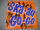 SKA-AU-GO-GO-LP-VINYL-RECORD-ORIGINAL STUDIO ONE-WAILERS-ROLANDO AL-THE GAYLADS