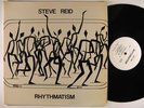 STEVE REID Rhythmatism LP on Mustevic Sound VG++/NM