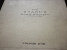 THE BRAHMS SONG SOCIETY Vol 1 Gerald Moore Kipnis 6x 12