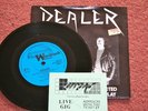 Dealer - Better Things To Do / Suspected Foul Play 7