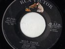 RCA rockabilly 45  DAVID HILL - Wild Child + Big Guitar  NICE