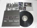 Unbroken - Life. Love. Regret. VInyl LP