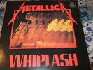 METALLICA - WHIPLASH RARE LP EXODUS/VENOM/SLAYER/ANTHRAX