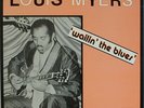 Louis Myers-Wailin' The Blues-JSP 1065-NICE