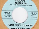 Bobby Crown & The Kapers  45 on FELCO Rockabilly One Way Ticket VG++ NM- RARE