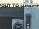Eric Dolphy “Out to Lunch” on Blue Note