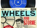 ROBB STORME & WHISPERS - Wheels (Rare Original UK Decca Mono EP 7
