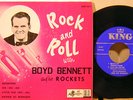 Rock and Roll With Boyd Bennett & HIS ROCKETS  King EP 377  7
