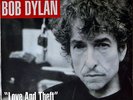 Bob Dylan | Love and Theft | 12” vinyl album - immaculate