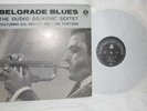 DUSKO GOYKOVICH SEXTET Belgrade Blues (RTB LPV 4201) ED1 orig 1966 JAZZ GRAIL M