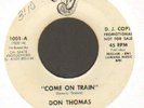 NORTHERN SOUL   DON THOMAS    COME ON TRAIN    NU VJ