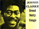 JONNIE CLARKE   DREAD NATTY CONGO   WEEDBEAT 1977 EX/EX CONDITION