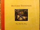 RICHARD THOMPSON - THE OLD KIT BAG RARE 2003 2-LPs 180g - NM w/ CUSTOM INNERS