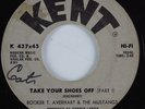 Funk 45 BOOKER T AVERHART & THE MUSTANGS Take Your Shoes Off KENT HEAR