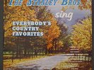 Stanley Brothers Sing Everybody's Country favorites King 690 Black Label Mono M-