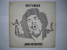JIMI HENDRIX Sky High (Scene Club ORIGINAL WHITE LABEL BOOTLEG VINYL) VERY RARE