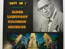 Elder Lightfoot Solomon Michaux Savoy Black Gospel LP 1962