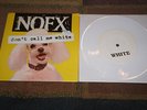 NOFX Don't call me White 7