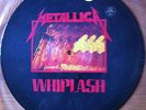 METALLICA - Whiplash Picture Disc, RARE Import LP, Shift knob