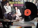 BELLE EPOQUE, BLACK IS BLACK, LP 1977