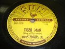 Blues 78 RUFUS THOMAS, JR. Tiger Man (King Of the Jungle) on Sun