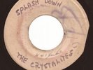THE CRYSTALITES - SPLASH DOWN - BLANK (DH PRE) 7'' - RARE REGGAE INST. VG-