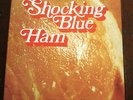 Shocking Blue - Ham  LP 73  Dutch Rock\psych  Rare  FOC Pink Elephant