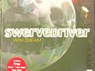 SWERVEDRIVER 99TH DREAM LP W/7