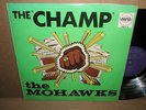 ultimate breaks grail THE MOHAWKS funk THE CHAMP LP pama OG u.k. skinhead SOUL