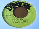 Horace Martin We Are All One Rare Killer Roots 7