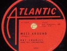 Ray Charles-Mess Around/Funny Atlantic 999 78 R&B blues HEAR