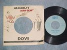 45 w/PS--ANNIE LAURIE--GRANDMA'S MINI-SKIRT/NORMA--Dove 554--NM/VG+  RARE 