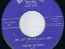 WILD DIXIE ROCKABILLY - HOWARD MAYBERRY - THIS JUST CAN'T BE PUPPY LOVE   HEAR