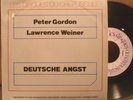 LAWRENCE WEINER & PETER GORDON Deutsche Angst 7