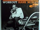HANK MOBLEY+GRANT GREEN+PAUL CHAMBERS WORKOUT RARE ORIGINAL BLUE NOTE LP RVG EAR