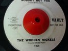 RARE - THE WOODEN NICKELS 45 NORTHERN SOUL VAULT PROMO White Label