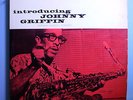 INTRODUCING JOHNNY GRIFFIN ULTRA-RARE ORIG 1957 BLUE NOTE MONO LP LEX DG RVG EAR