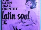 LATIN JAZZ QUINTET LATIN SOUL ULTRA-RARE ORIG 1965 PRESTIGE MONO LP SHRINK RVG