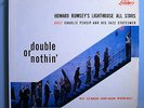 LEE MORGAN+HOWARD RUMSEY ALL-STARS DOUBLE/NOTHIN' RARE ORIG 1957 LIBERTY MONO LP