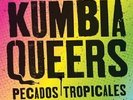 KUMBIA QUEERS 