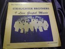 Rare Private Black Gospel Soul Funk LP: Straughter Brothers -I Love Gospel Music