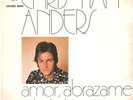 CHRISTIAN ANDERS-AMOR ABRAZAME  (RARE SPANISH SUNG SINGLE)
