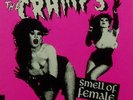 THE CRAMPS - SMELL OF FEMALE - RARE 7