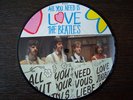 THE BEATLES - ALL YOU NEED IS LOVE 1987 UK 45 LIMITED EDITION PICTURE DISC