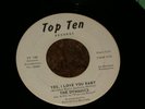 the Dynamics - Yes I Love You Baby - Top -Ten . PROMO-MONSTER RARE-MINT