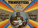 Casey Bill Weldon/Kokomo Arnold-Bottleneck Guitar Trendsetters-Yazoo 1049-CRUMB