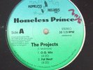 HOMELESS PRINCE The Projects 12