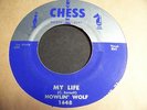 HOWLIN' WOLF  - MY LIFE // GOING BACK HOME  -  CHESS SILVER TOP 1648   BLUES