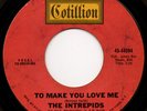 INTREPIDS To Make You Love Me on Cotillion Northern Soul 45